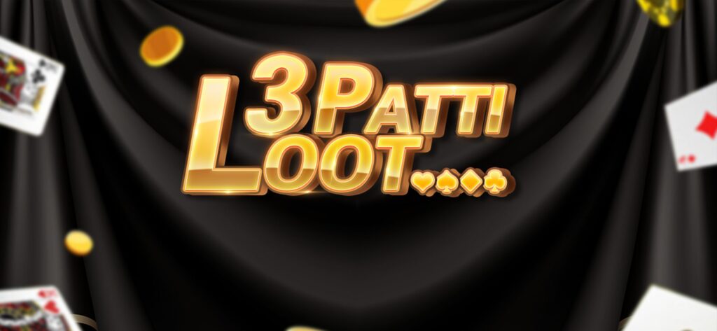 3 Patti Loot Game APK Pakistan Free Download for Android